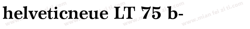 helveticneue LT 75 b字体转换